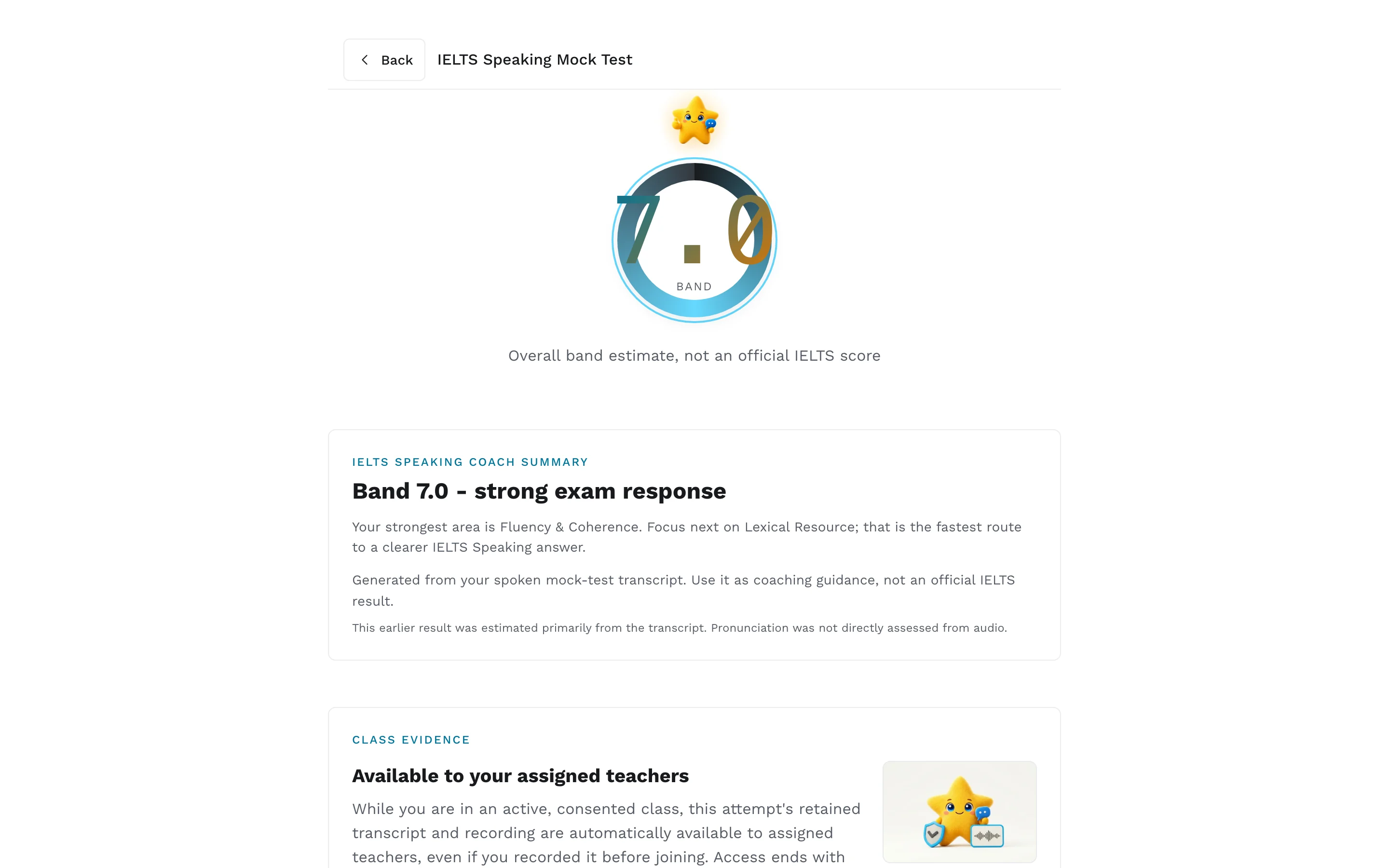 A mock-test report at desktop width: NOVA above a band dial reading 7.0, the label 'Overall band estimate, not an official IELTS score', the IELTS Speaking coach summary headed 'Band 7.0 - strong exam response', and a class evidence block.